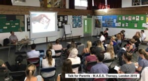 MAES Therapy Information Talk for Parents & Paediatric Therapists  London 2019 
