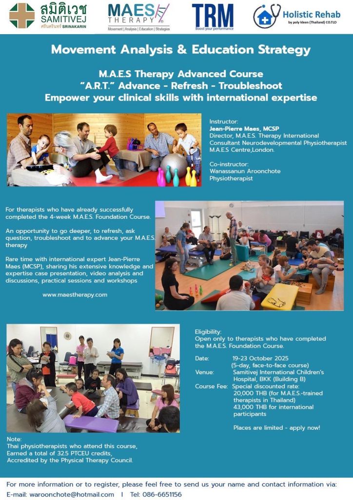 M.A.E.S. Therapy Advanced ‘A.R.T.’ Course - Thailand 2025 at Samitivej International Children’s Hospital, Bangkok